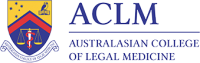 Australasian College of Legal Medicine (ACLM)